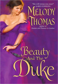Title: Beauty and the Duke, Author: Melody Thomas