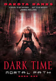 Title: Dark Time, Author: Dakota Banks