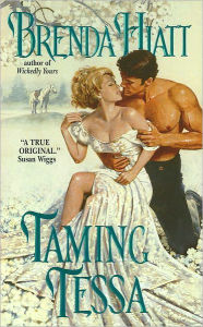 Title: Taming Tessa, Author: Brenda Hiatt