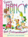 Alternative view 1 of Fancy Nancy: Poet Extraordinaire!