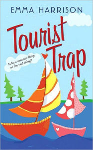 Title: Tourist Trap, Author: Emma Harrison