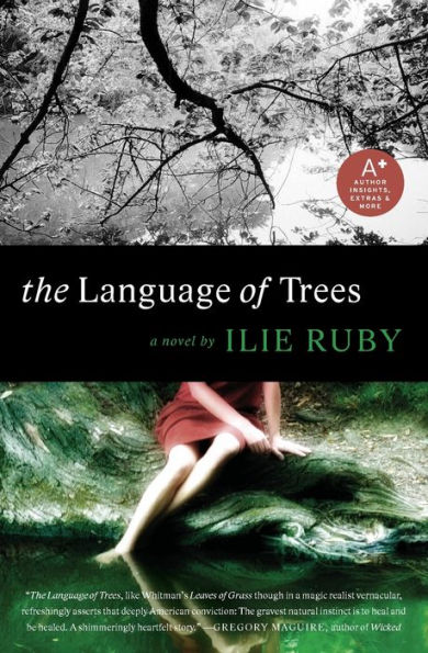 The Language of Trees: A Novel