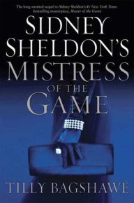 Title: Sidney Sheldon's Mistress of the Game, Author: Sidney Sheldon