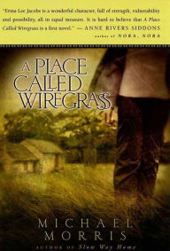 Books in pdf for free download A Place Called Wiregrass by Michael Morris (English literature) 9780061900181