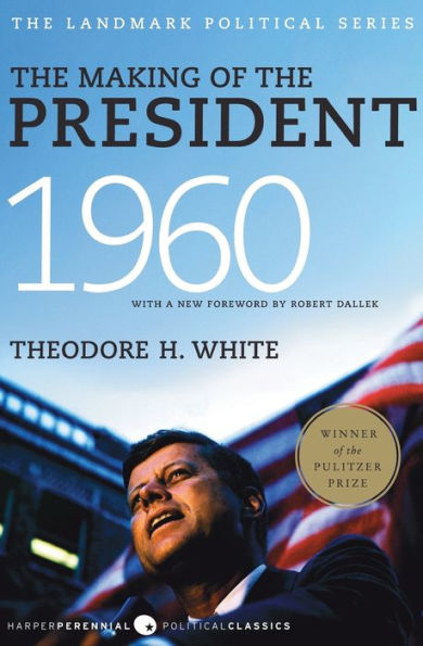 the Making of President 1960