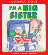 Title: I'm a Big Sister, Author: Joanna Cole