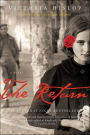 The Return: A Novel