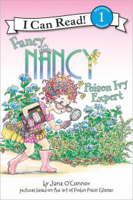 Title: Fancy Nancy: Poison Ivy Expert (I Can Read Series Level 1), Author: Jane O'Connor