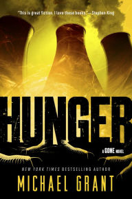 Title: Hunger (Gone Series #2), Author: Michael Grant
