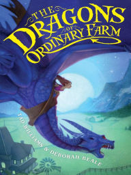 Title: The Dragons of Ordinary Farm, Author: Tad Williams