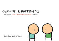 Title: Cyanide and Happiness, Author: Kris
