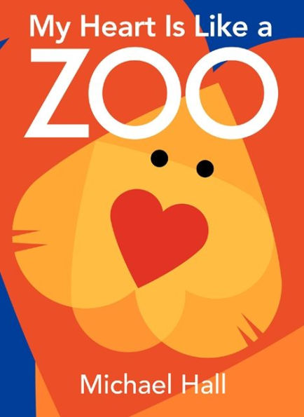 My Heart Is Like a Zoo (Board Book)