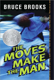 Title: The Moves Make the Man, Author: Bruce Brooks