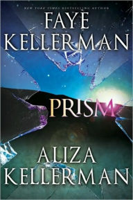 Title: Prism, Author: Faye Kellerman