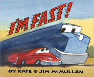 Title: I'm Fast!, Author: Kate McMullan