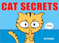 Title: Cat Secrets, Author: Jef Czekaj