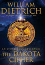 The Dakota Cipher (Ethan Gage Series #3)