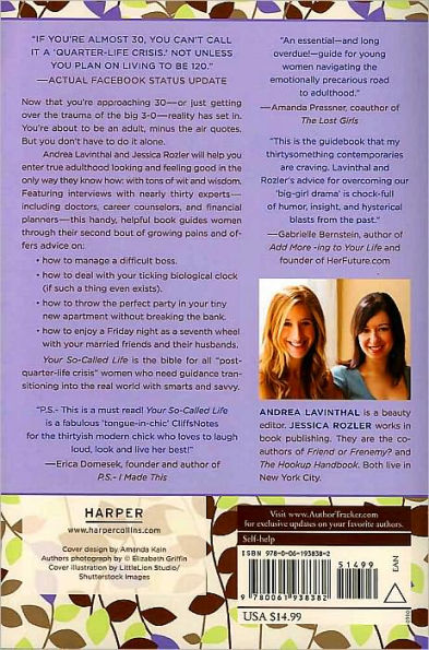 Your So-Called Life: A Guide to Boys, Body Issues, and Other Big-Girl Drama You Thought Would Have Figured Out by Now