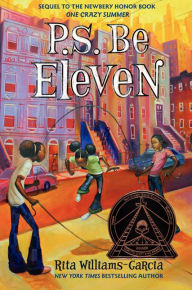 Title: P.S. Be Eleven, Author: Rita Williams-Garcia