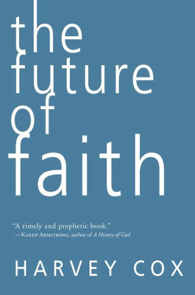 The Future of Faith