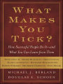 What Makes You Tick?: How Successful People Do It-and What You Can Learn from Them