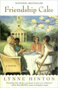 Title: Friendship Cake (Hope Springs Series #1), Author: Lynne Hinton