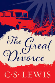 Title: The Great Divorce, Author: C. S. Lewis