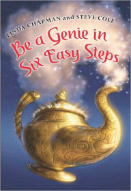 Title: Be a Genie in Six Easy Steps, Author: Linda Chapman