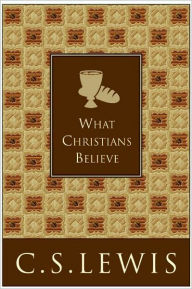 What Christians Believe