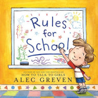 Title: Rules for School, Author: Alec Greven