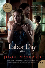 Title: Labor Day, Author: Joyce Maynard