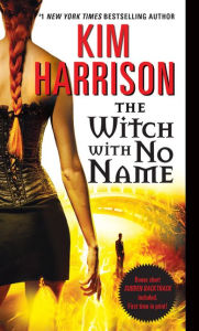 The Witch with No Name (Hollows Series #13)