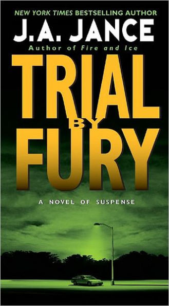 Trial by Fury (J. P. Beaumont Series #3)