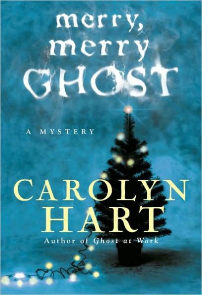 Merry, Merry Ghost (Bailey Ruth Raeburn Series #2)