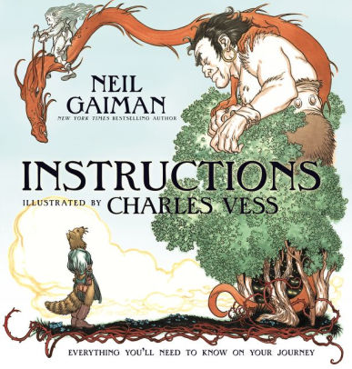 Instructions By Neil Gaiman Charles Vess Hardcover Barnes