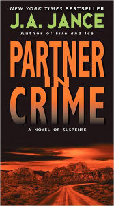 Title: Partner in Crime (Joanna Brady Series #10 / J. P. Beaumont Series #16), Author: J. A. Jance