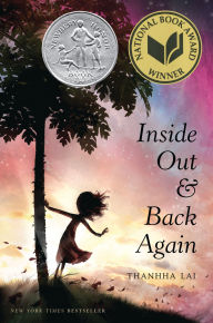 Title: Inside Out and Back Again (Newbery Honor Award Winner), Author: Thanhhà Lai