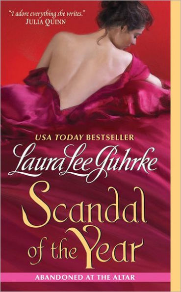 Scandal of the Year (Abandoned at the Altar Series #2)