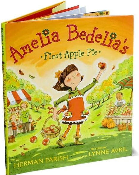 Amelia Bedelia's First Apple Pie