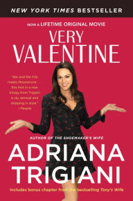 Title: Very Valentine (Valentine Trilogy #1), Author: Adriana Trigiani