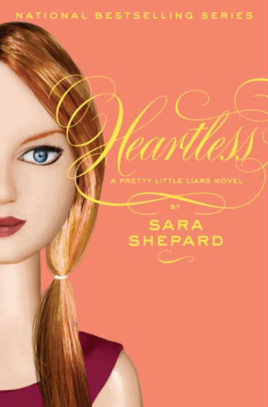 Heartless (Pretty Little Liars Series #7)