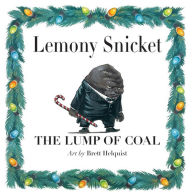 Title: The Lump of Coal, Author: Lemony Snicket