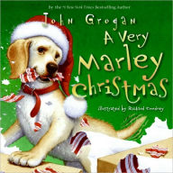 Title: A Very Marley Christmas (Marley Series), Author: John Grogan