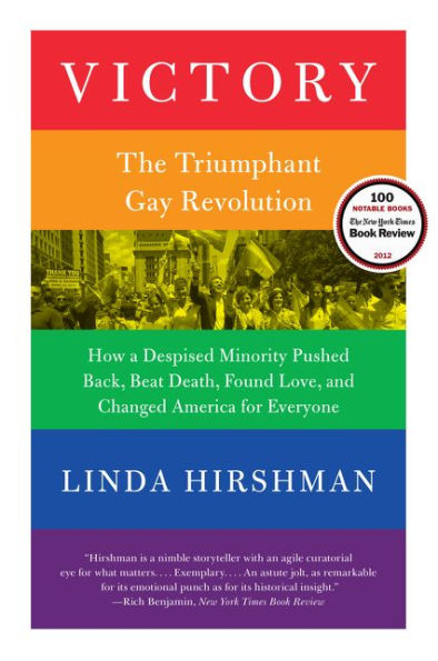 Victory: The Triumphant Gay Revolution