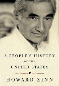 Title: A People's History of the United States, Author: Howard Zinn