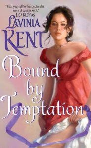 Title: Bound By Temptation, Author: Lavinia Kent