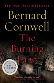 Title: The Burning Land (Last Kingdom Series #5) (Saxon Tales), Author: Bernard Cornwell