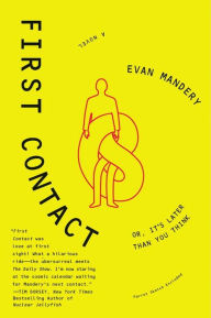 Free ebook downloads pdf files First Contact: Or, It's Later Than You Think DJVU RTF MOBI