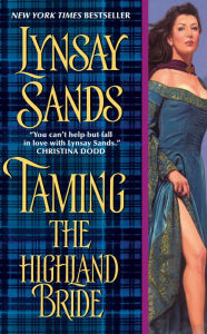 Title: Taming the Highland Bride (Devil of the Highlands Series #2), Author: Lynsay Sands