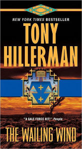 Title: The Wailing Wind (Joe Leaphorn and Jim Chee Series #15), Author: Tony Hillerman